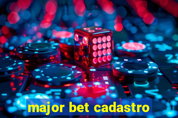 major bet cadastro